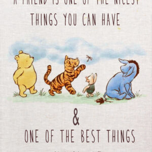 "A friend is one of the nicest things you can have..."