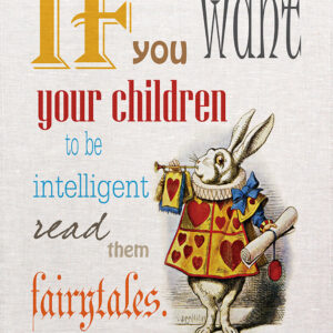 Alice In wonderland Tea towel, Intelligent kids